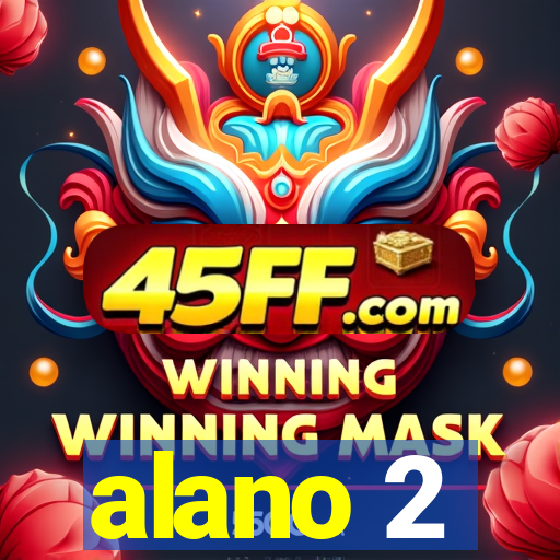 alano 2